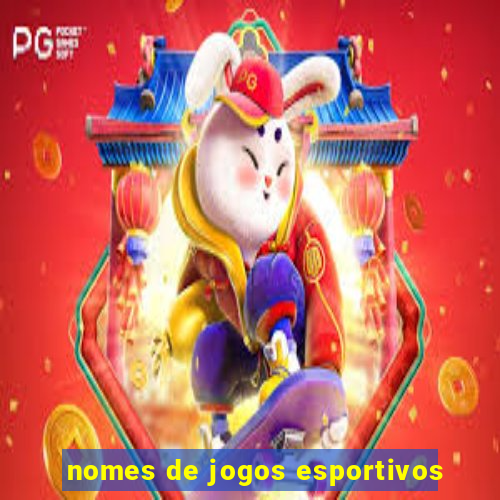 nomes de jogos esportivos